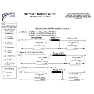 Custom One-Piece Clutch Cable